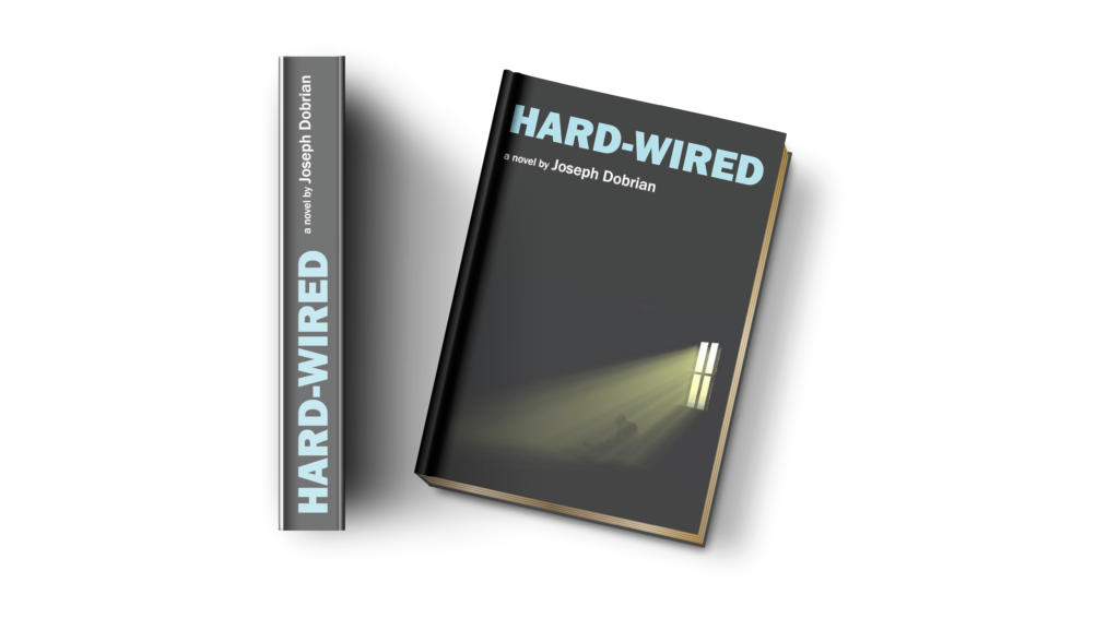 Book: Hard-Wired By Joseph Dobrian